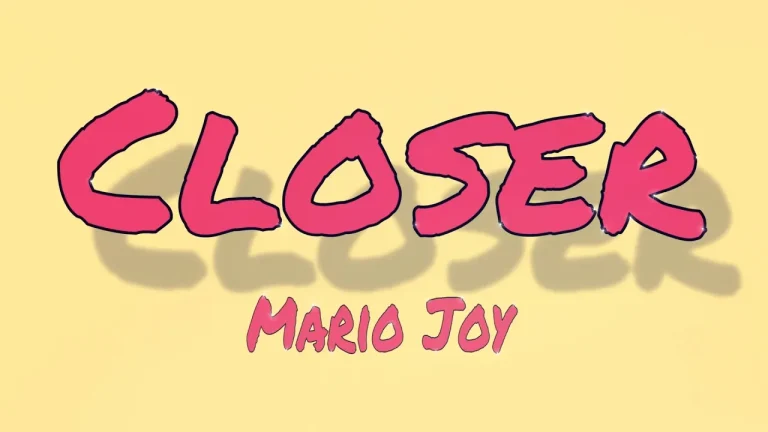 Mario Joy – Closer