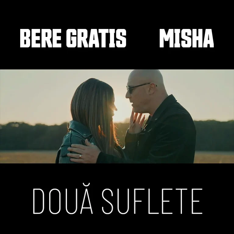 Bere Gratis feat. Misha - Doua Suflete