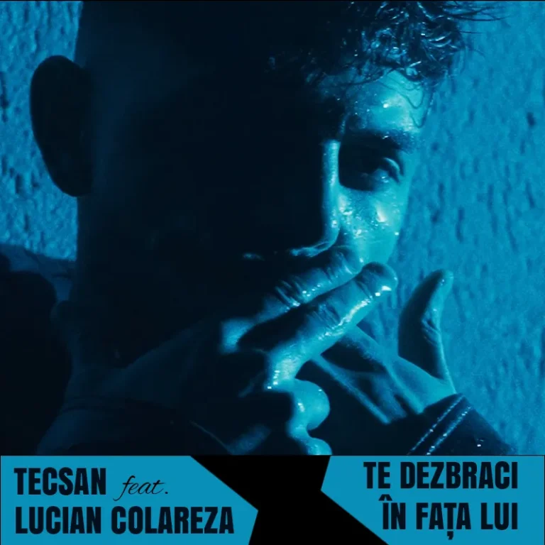 TECSAN feat. LUCIAN COLAREZA - Te dezbraci in fata lui