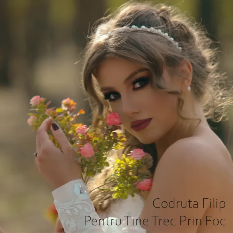 Codruta Filip - Pentru Tine Trec Prin Foc