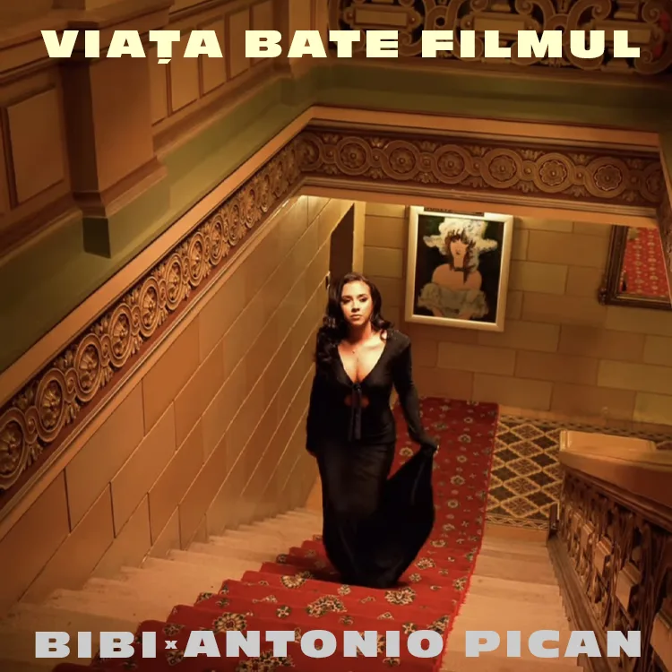 BIBI feat. Antonio Pican - Viata Bate Filmul