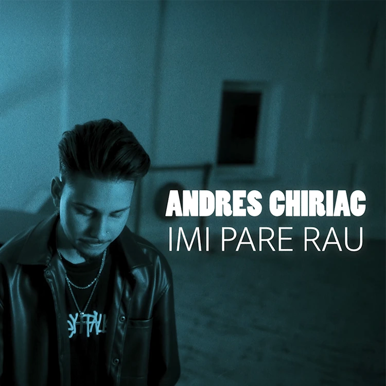 Andres Chiriac - Imi pare rau