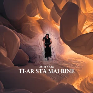 Miryam - Ti-ar sta mai bine cu mine