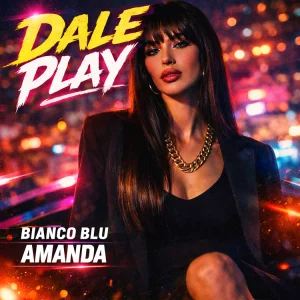 Bianco Blu x Amanda - Dale Play