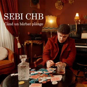 Sebi CHB - Cand un Barbat Plange
