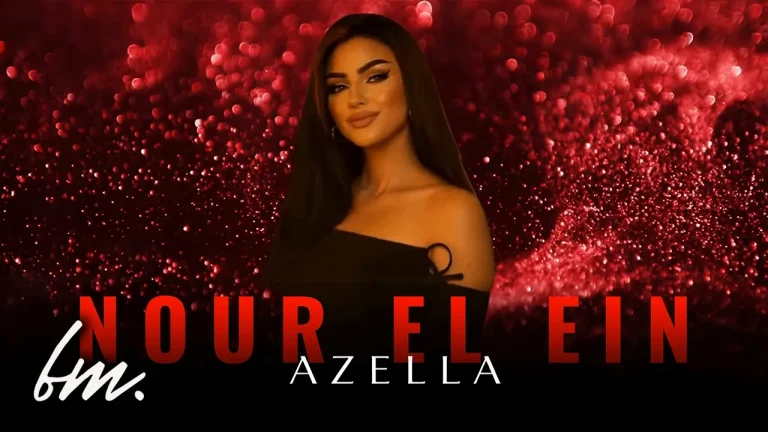 AZELLA – Nour El Ein