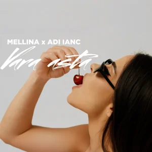 MELLINA feat. Adi Ianc - Vara Asta