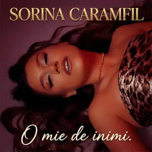 Sorina Caramfil - O mie de inimi - Lansare Music Lover