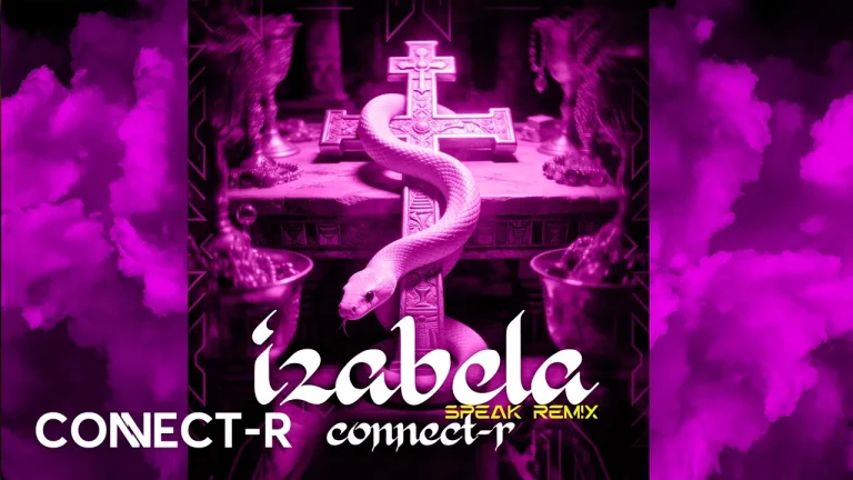 Connect-R x Speak – Izabela (Remix)