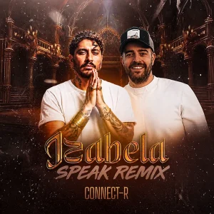 izabela remix speak - connect-r