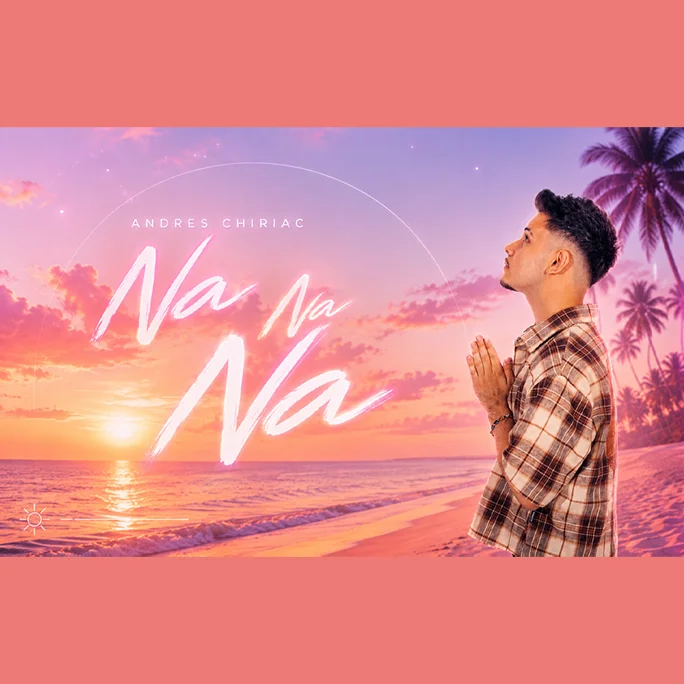 Andres Chiriac - Na Na Na