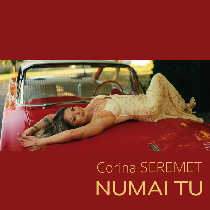 CORINA SEREMET - NUMAI TU
