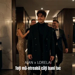 Aian x Lorelai - Toti ma-ntreaba cati bani fac