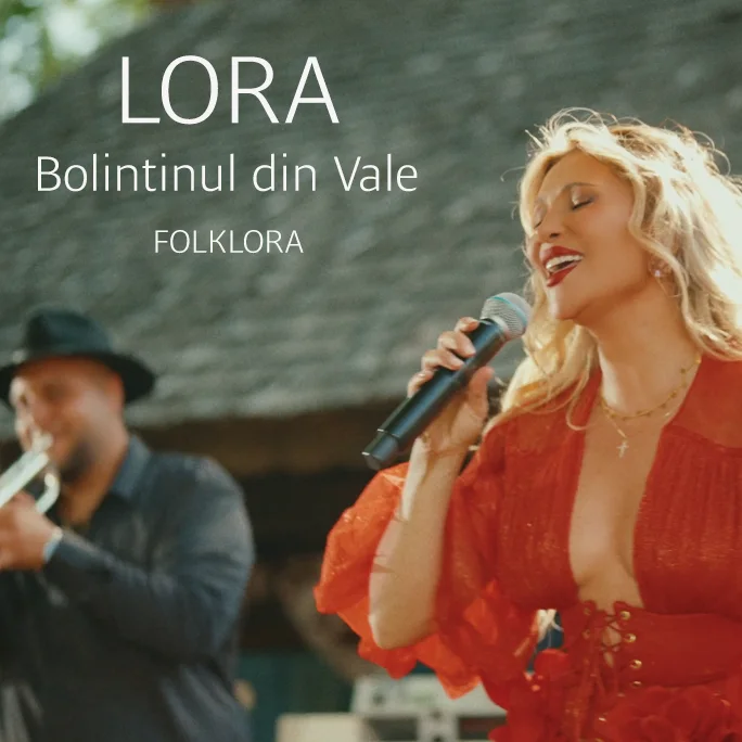 LORA - Bolintinul din Vale | FOLKLORA